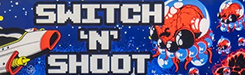 Switch N Shoot